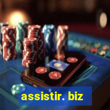 assistir. biz